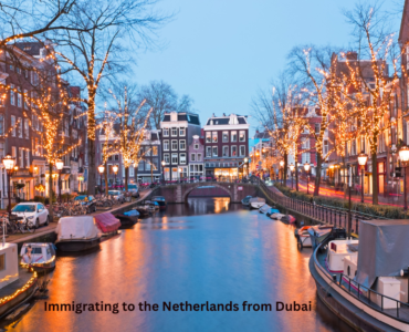 Immigrating to the Netherlands from Dubai