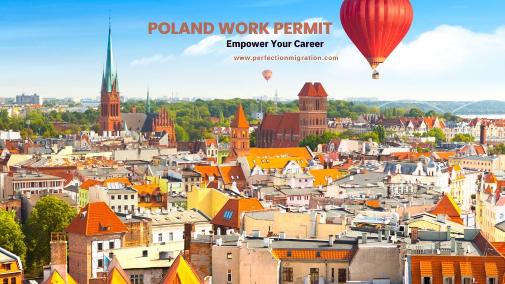 Poland Work Permit Visa from UAE: Perfection Migration